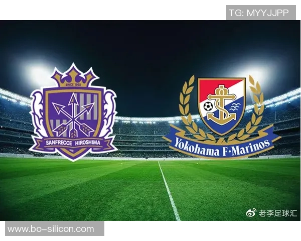 2月16日横滨水手对阵广岛三箭精彩直播全程回顾与分析